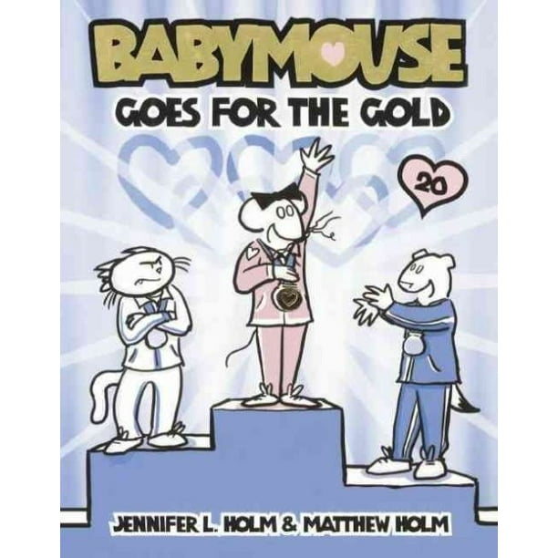 Babymouse Prebound Babymouse Goes For The Gold Series Hardcover Walmart Com Walmart Com