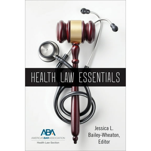 Health Law Essentials (Paperback)