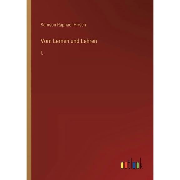Vom Lernen und Lehren: I. (Paperback)