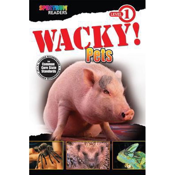Pre-Owned Wacky! Pets: Level 1 (Spectrum Readers, Level 1) (Paperback) 1623991404 9781623991401