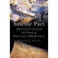 thumbnail image 1 of Not a Suicide Pact: la Constitution en Temps d'Urgence Nationale (Droits Inaliénables), 1 of 2
