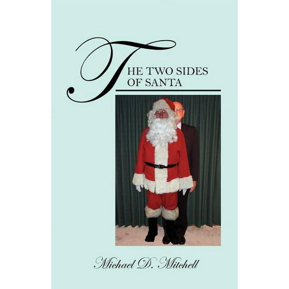 The Two Sides of Santa (Paperback)