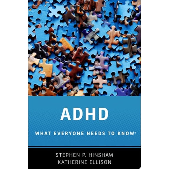 Pre-Owned ADHD: What Everyone Needs to Know® (Paperback) 0190223790