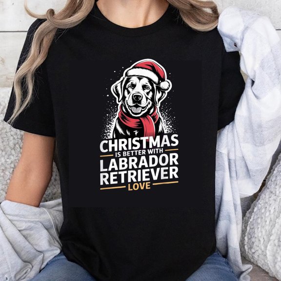100% Cotton Christmas is Better with Labrador Retriever Love Dog Holiday T-Shirt for Women Men Pet Lover Gift Xmas Shirt