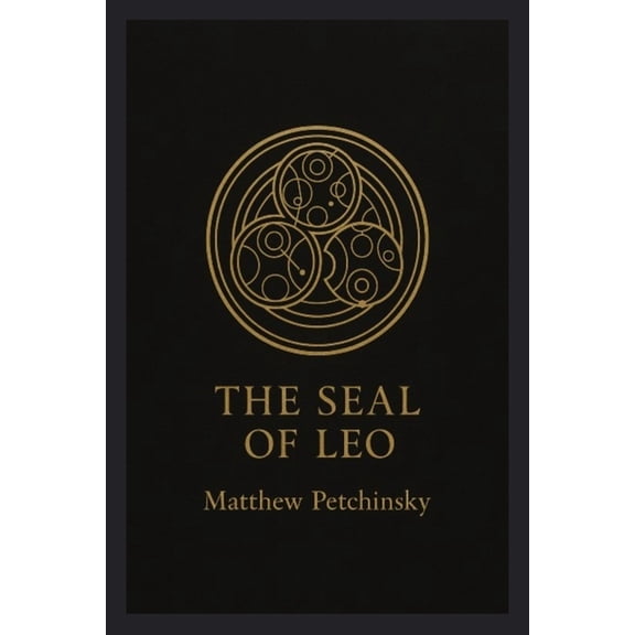 The Timesigil The Seal of Leo, (Paperback)