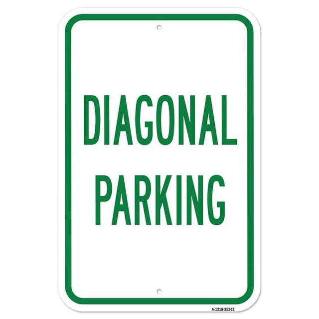 SignMission A-1218-25262 12 x 18 Po Panneau en Aluminium - Stationnement Diagonal