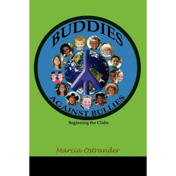 Buddies Against Bullies, (Paperback)