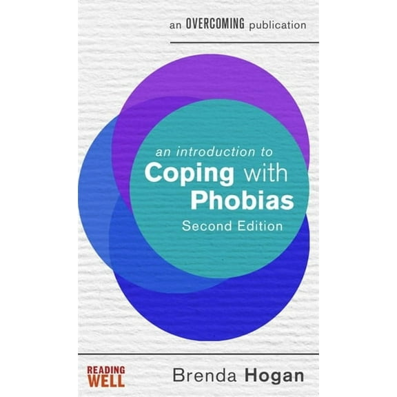 Introduction to Coping: An Introduction to Coping with Phobias (Paperback)