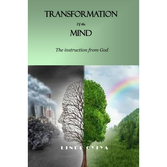 Transformation of the Mind: The instruction from God (Paperback)
