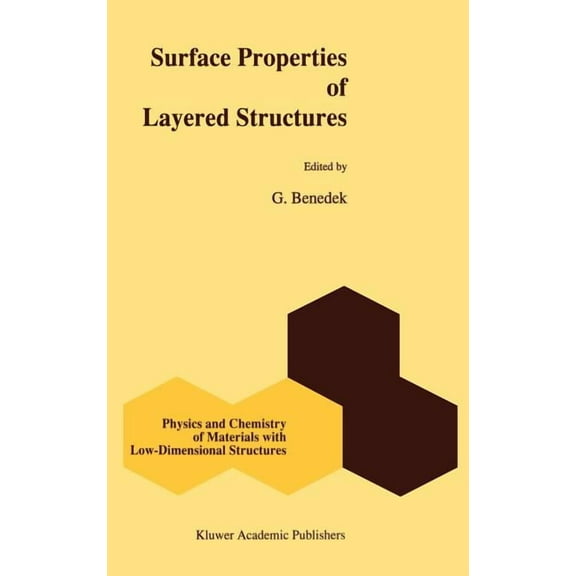 Physics and Chemistry of Materials with Surface Properties of Layered Structures, Book 16, (Hardcover)