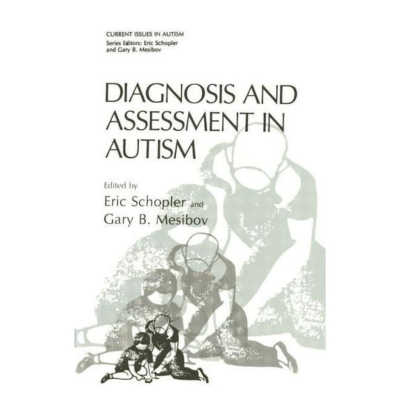 Current Issues in Autism Diagnosis and Assessment in Autism, (Hardcover)