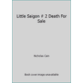 thumbnail image 1 of Pre-Owned Little Saigon # 2 Death For Sale (Paperback) 155802090X 9781558020900, 1 of 1