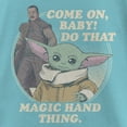 thumbnail image 2 of Girl's Star Wars: The Mandalorian Come on Baby Do That Magic Hand Thing  Graphic Tee Tahiti Blue Small, 2 of 4