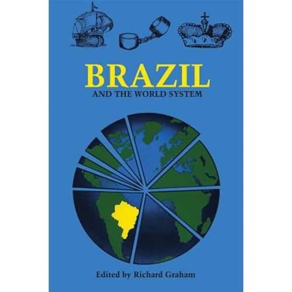 Pre-Owned Brazil and the World System (Paperback)