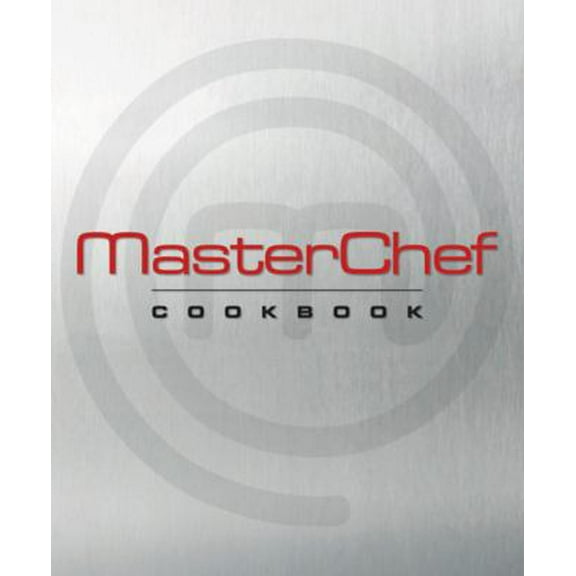 Pre-Owned Masterchef Cookbook (Paperback) 1605291234 9781605291239