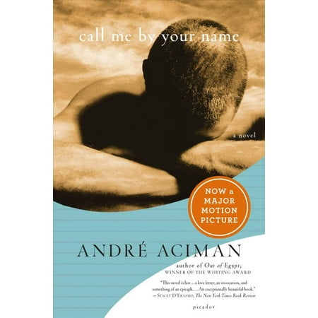 Call Me By Your Name Andre Aciman Paperback Walmart Canada Call Me By Your Name Andre Aciman Paperback Walmart Canada