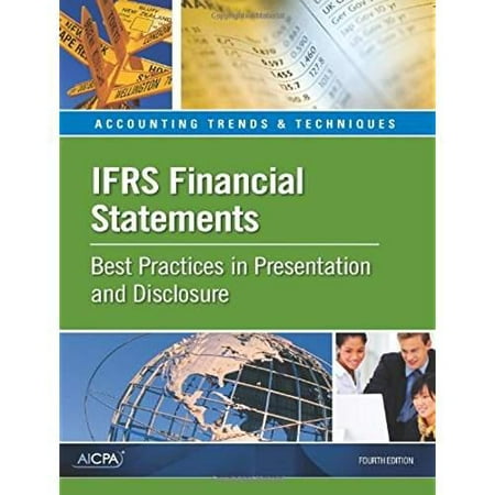IFRS Financial Statements -- Best Practices in Presentation and Disclosure (The Best Ifr Hood)
