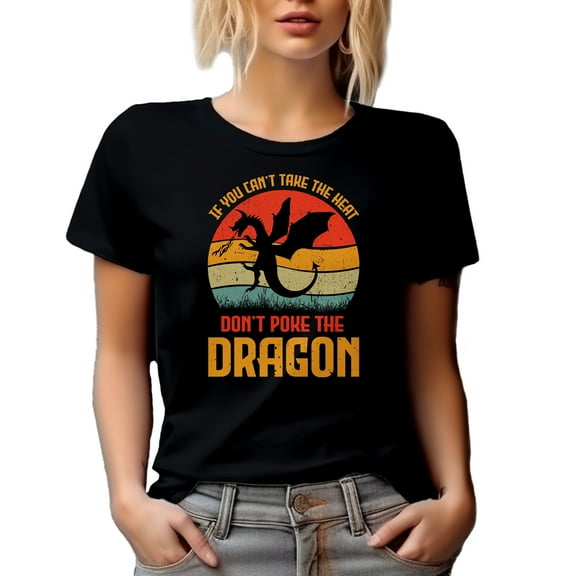 If You Can't Take the Heat, Don't Poke the Dragon Saying, Retro Distressed Sunset, Black T-Shirt, Small