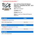 thumbnail image 2 of Rear Left Drum Brake Self Adjuster Repair Kit - Compatible with 2005 - 2010 Dodge Dakota 2006 2007 2008 2009, 2 of 2