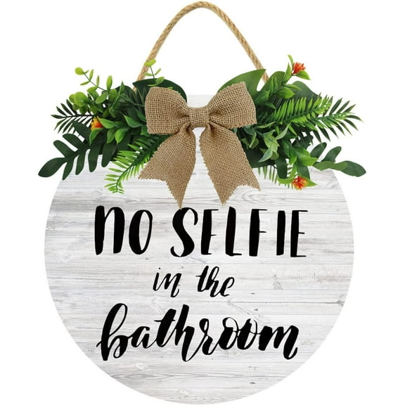 Eveokoki 12" No Selfie In The Bathroom Front Door Sign Funny Wreaths Hanging Wooden Plaque Decoration Round Rustic Wood Farmhouse Porch Decor for Home Front Door Decor