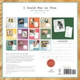 thumbnail image 4 of I Could Pee on This: I Could Pee on This 2022 Wall Calendar (Calendar), 4 of 4