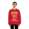 thumbnail image 3 of Caution may randomly talk 3d printing, 3D Printer hobbies maker - Unisex Heavy Blend Crewneck Sweatshirt, 3 of 9