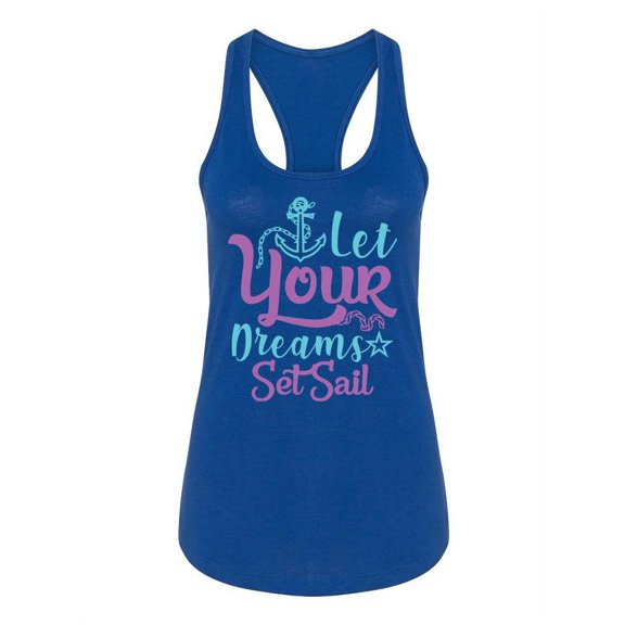 Let Your Dreams Set Sail Tank Women -Image by Shutterstock, Female Medium