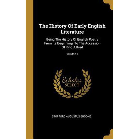 The History Of Early English Literature (Hardcover)