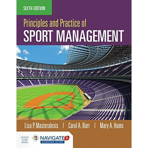 Pre-Owned Principles and Practice of Sport Management (Paperback) 9781284142136