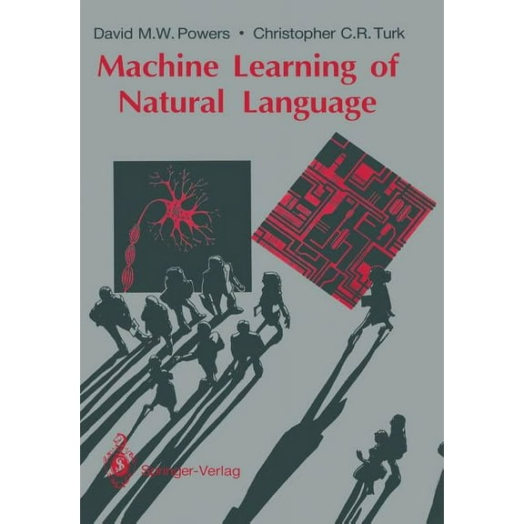 Machine Learning of Natural Language, (Paperback)