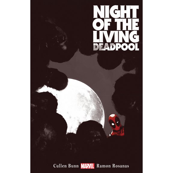 Pre-Owned Night of the Living Deadpool (Paperback) 0785190171 9780785190172