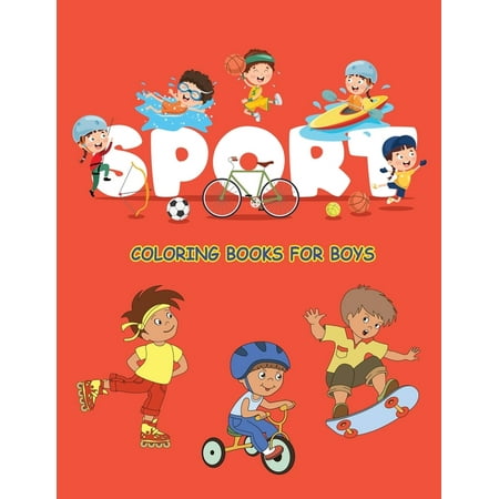 Sport Coloring Books For Boys : Fun kids Football, Baseball, Soccer, Basketball, Tennis, Hockey