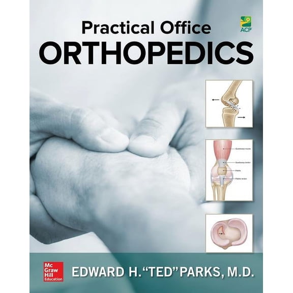Practical Office Orthopedics, (Paperback)