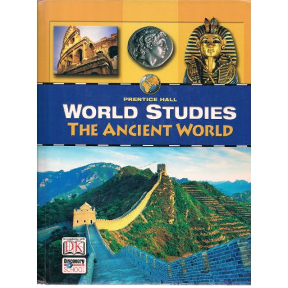 Pre-Owned World Studies: The Ancient World, 9780132041447, 0132041448, Hardcover,