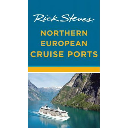 Rick Steves Northern European Cruise Ports (Best Rated European River Cruises)