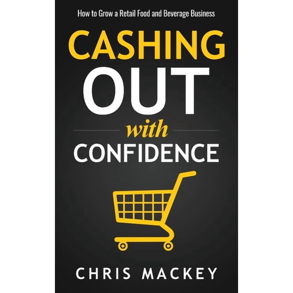 Cashing out with Confidence, (Paperback)
