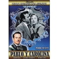 thumbnail image 1 of Pablo Y Carolina Pedro Infante Cine Mexicano Pelicula Dvd Zima Pablo Y Carolina Pedro Infante Cine Mexicano Pelicula Dvd, 1 of 2