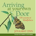 thumbnail image 1 of Arrivant à Votre Propre Porte, Jon Kabat-Zinn Broché, 1 of 4