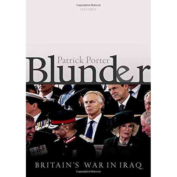 Blunder: Britain's War in Iraq