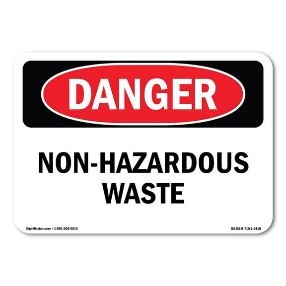 OSHA Danger Sign - Non-Hazardous Waste | Decal | Protect Your Business, Construction Site, Warehouse & Shop Area | Made in The USA