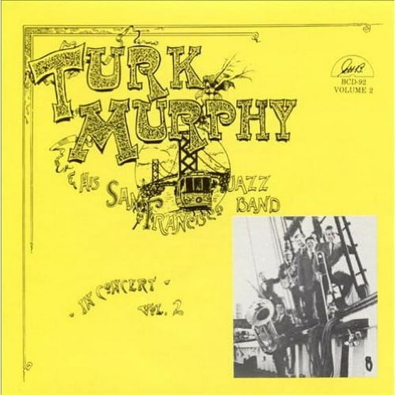 Turk Murphy - Volume 2 - Jazz - CD