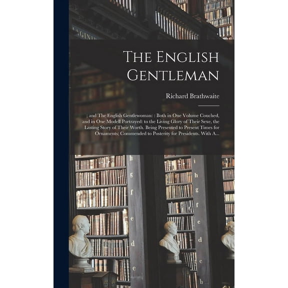 The English Gentleman;; and The English Gentlewoman (Hardcover)