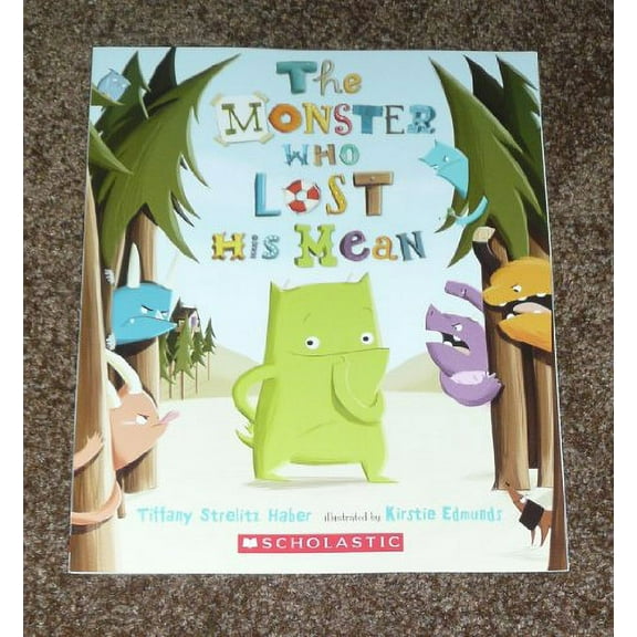 Pre-Owned The Monster Who Lost His Mean Paperback