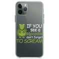 thumbnail image 1 of DistinctInk Clear Shockproof Hybrid Case for iPhone 11 Pro MAX (6.5" Screen) - TPU Bumper Acrylic Back Tempered Glass Screen Protector - If You See A Crocodile, Don't Forget to Scream, 1 of 1
