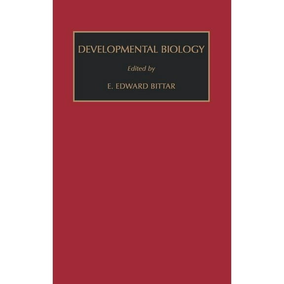 Fundamentals of Medical Cell Biology. a Developmental Biology: Volume 7, Book 7, (Hardcover)