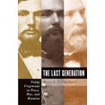thumbnail image 1 of Pre-Owned The Last Generation: Young Virginians in Peace, War, and Reunion (Paperback) 0807861855 9780807861851, 1 of 1