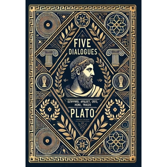 Five Dialogues (Collector's Edition) (Laminated Hardback with Jacket): Euthyphro, Apology, Crito, Meno, Phaedo, (Hardcover)