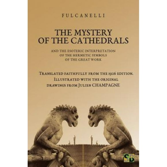 The Mystery of the Cathedrals