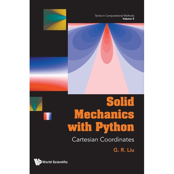 Solid Mechanics with Python: Cartesian Coordinates, (Hardcover)