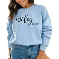 thumbnail image 5 of Wifey Est 2024 Sweatshirt, Newlywed Gift, Bridal Shower Gift, Wife Anniversary, Comfy Crewneck, Engagement Present, Couples Outfit, 5 of 7